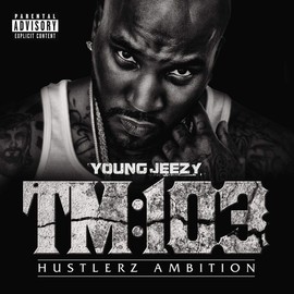 TM:103 Hustlerz Ambition