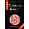 Okinawan Karate: Teachers, Styles and Secret Techniques