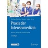 Praxis der Intensivmedizin: konkret, kompakt, interdisziplinär (German Edition)