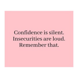 Confidence Is Silent - Inspirational Wall Decor, Motivational Wall Art, Typographic Pink Wall Print For Living Room, Bedroom Decor, Home Decor, Office Decor, or Any Room Decor, Unframed - 10 x 8