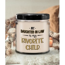 The Improper Mug My Daughter in Law is My Favorite Child Candle Funny Mothers Day or Fathers Day Idea for Mother or Father in Law from Daughter 9 Oz. Vanilla Scented S