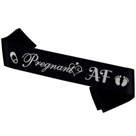 Pregnant AF Sash,Black Sash with Sliver Foil Best Baby Shower Mommy Decorations for Mother Gifts, Gender Reveal Pregnancy Announcement Pary Supplies