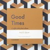 Good Times Photo Album (S): A Coffee Table Photo Album