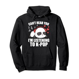 I Can't Hear You I'm Listening to K-Pop Kawaii Womens Girls Pullover Hoodie