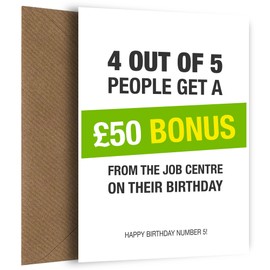 Funny Birthday Card for Him or Her - Humorous Cards with Adult Humour for Unemployed JSA Job Centre and Lazy - Joke Bday Cards for Men Women