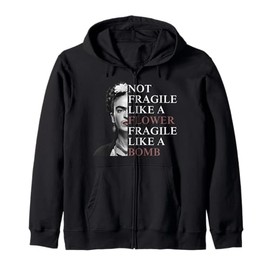 Not Fragile Like A Flower Fragile Like A Bomb Kapuzenjacke