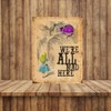 Shawprint Alice In wonderland Metal Sign Were all mad here