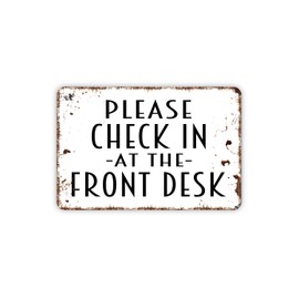 8" x 12" Please Check In At The Front Desk Metal Sign