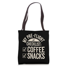 Pre-Flight Checklist Coffee And Snacks Funny Pilot Tote Bag