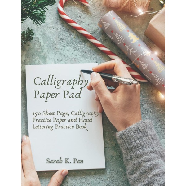 Calligraphy Paper Pad: 150 Sheet Page, Calligraphy Practice Paper and