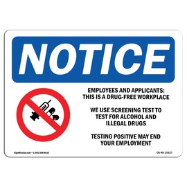 OSHA Notice Signs - Notice Drug-Free Workplace | Vinyl Label Decal | Protect Your Business, Construction Site, Warehouse | Made in The USA