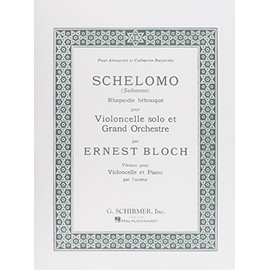Schelomo: Cello and Piano