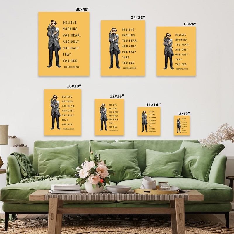 Poster Master Believe Nothing You Hear Canvas - Edgar Allan