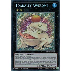 Toadally Awesome - MP17-EN150 - Secret Rare - 1st Edition