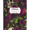Gothic Glow Notebook A Lined Journal with Skulls, Roses, and
