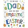 Easter Card Dad - 8 x 6 inches - Regal Publishing