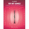 101 Hit Songs for Clarinet