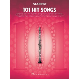 101 Hit Songs for Clarinet