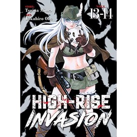 High-Rise Invasion Vol. 13-14