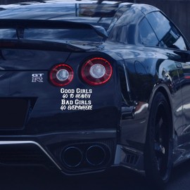 VALIANT COLLECTIONS – Good Girls Go to Heaven Bad Girls Go Everywhere Sticker – Vinyl Sticker for Car, Truck, and Van – Indoor and Outdoor Use for Wall – Waterproof Decal for Laptop – VC 390 (White)