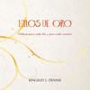 Hilos de Oro: Palabras para cada día y cada corazón