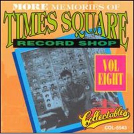 COLLECTABLES More Memories of Times Square Record Shop, Volume 8