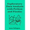 Exploratory Data Analysis with Python and Pandas