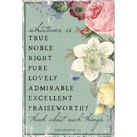 Xiddxu Metal Plate Signage Bible Verse Sign Philippians 4 8 Scripture Retro Floral Tin Sign Whatever is True Noble Right Pure Lovely Metal Sign Metal Poster Plaques 5.5x8 Inch