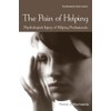 The Pain of Helping: Psychological Injury of Helping Professionals