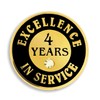 PinMart 4 Years of Service Pin - Excellence in Service