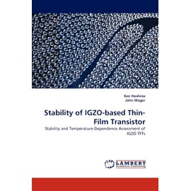 Stability of IGZO-based Thin-Film Transistor: Stability and Temperature-Dependence Assessment of IGZO TFTs
