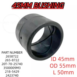 Unbranded 45MM Bushing For Caterpillar E70 E70B 307 307B 307C 307SSR ID 45mm OD 55mm L50mm