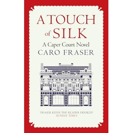 Touch of Silk (Caper Court #9): Drama in and out of the courtroom