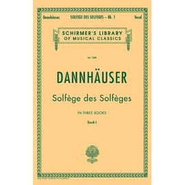 SolfÃ¨ge de SolfÃ¨ges, Book 1 - Schirmer's Libary of Musical Classics, Vol. 1289)