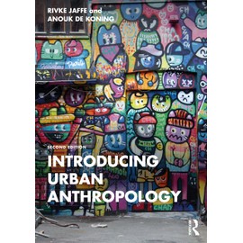 Introducing Urban Anthropology