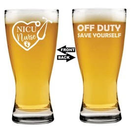 MIP 15 oz Beer Pilsner Glass 2 Sided Heart Stethoscope NICU Nurse Neonatal Off Duty Save Yourself