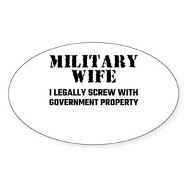 CafePress Military Wife Sticker Oval Car Bumper Sticker