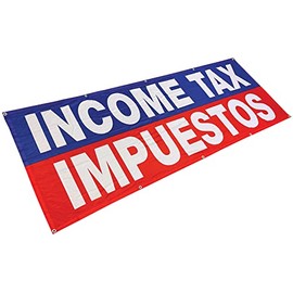 4 Less Co 3x8 Ft INCOME TAX IMPUESTOS Banner Sign Fabric Polyester brb