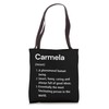 Carmela Name Definition Funny Dictionary Tote Bag