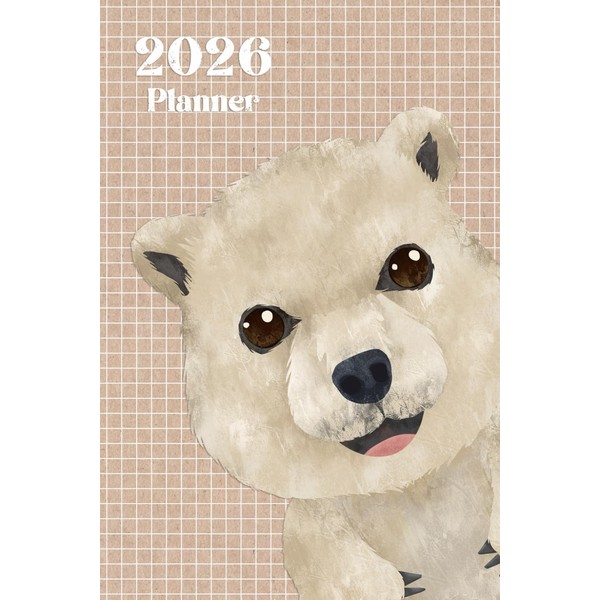 Cute Polar Bear 2026 Planner Weekly and Monthly: Minimalist Calendar