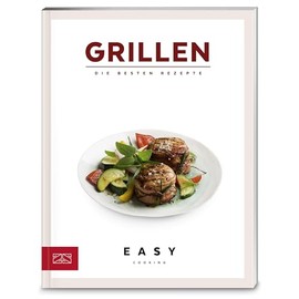 Grillen: Die besten Rezepte (Easy Kochbücher)