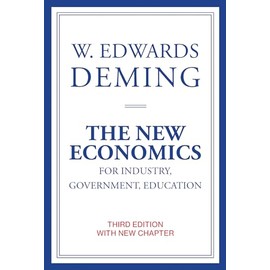 The New Economics for Industry, Government, Education, third edition