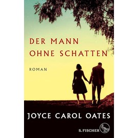 Der Mann ohne Schatten: Roman
