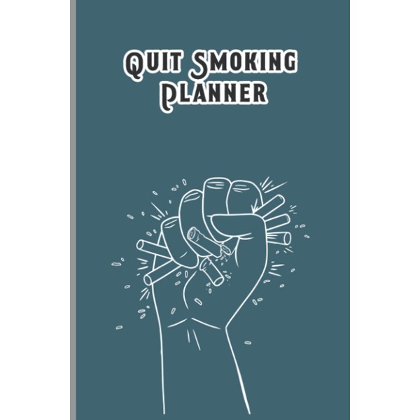 Quit Smoking Planner: Quit Smoking Logbook | Stop Smoking Planner