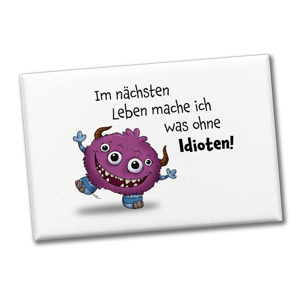 Cheeky Monster in Pink Souvenir Souvenir Magnet with Funny Saying