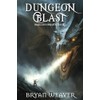 Dungeon Blast: Dragon's Breath Book 1