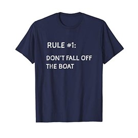 Cruise Ship Accessories Shirt Do Not Fall Off Boat Cruise T-Shirt
