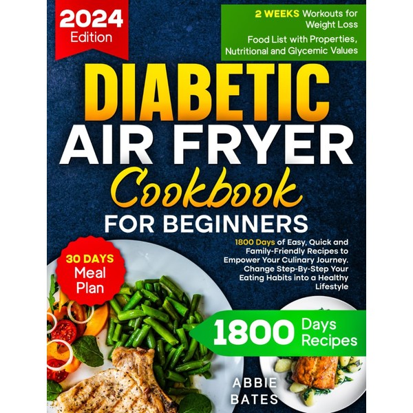 Diabetic Air Fryer Cookbook for Beginners: 1800 Days of Easy,