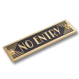 The Metal Foundry No Entry Metal Door Sign. Art Deco Style Home Decor Accessories Door Or Wall Brass Plaque. Handmade In England.