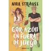 Corazón en fuera de juego (Matchstories Romántica Contemporánea)
